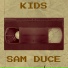 Sam Duce