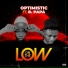 Optimistic feat. B Papa