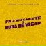 MC Morena, Mc Gw, DJ Magrão do Btt