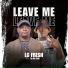 LG Fresh feat. SB Mr Coin