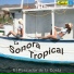 La Sonora Tropical feat. Manuel Iriarte