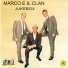 Marco E Il Clan