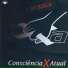 Consciência X Atual, Gipê
