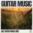 Jazz Guitar Music Zone