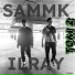SAMMK & ILRAY