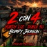 Yordy Liz, Doble 30, Bumpy Jhonson