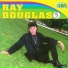 Ray Douglas
