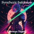 Synthetic Infektion