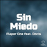 Flaper One feat. Docis