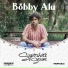 Sugarshack Sessions, Bobby Alu