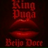 KING PUGA, Brkz Ent