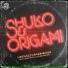 Shuko, Origami Beats