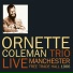 Ornette Coleman Trio