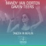 Mandy Van Dorten, Daven Teers