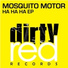 MOSQUITO MOTOR