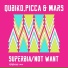 Qubiko, Picca & Mars