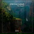 EM Decoded