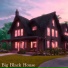 Big Black House
