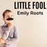 Emily Roots