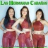 Las Hermanas Cabañas