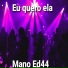 Mano Ed44