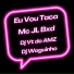 MC JL BXD, Dj Vt do AMZ, DjWaguinho