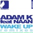 Adam K feat. Naan