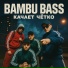 massa brutto, Bamboo Busters