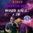 Wood S.U.C., JB, DJ Red