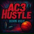 Ac3 Hu$tle