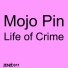 Mojo Pin