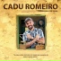 Cadu Romeiro