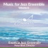 Excelcia Jazz Ensemble
