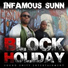 Infamous Sunn (Prodigal Sunn & Big Twins)
