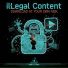 ilLegal Content