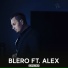 Blero ft Alex