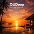 OUDeep, Deep House