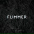 FLIMMER