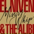 El Niven and The Alibi
