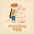 Standing Egg