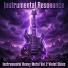 Instrumental Resonance