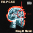 F2L P.O.S.E, King D Havic