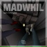 MadWhil