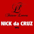 Nick da Cruz, Xora