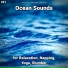 Ocean Currents, Nature Sounds, Ocean Sounds