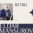Eldar Mansurov feat. Hüseyn Bakılı
