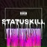 StatusKill