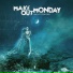 Make Out Monday