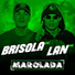 Mc Brisola feat. Mc Lan