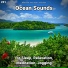 Beach Sounds, Nature Sounds, Ocean Sounds
